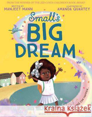 Small’s Big Dream Manjeet Mann 9780008501099