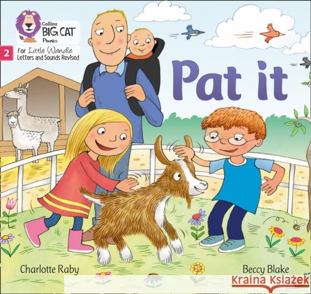 Pat it: Phase 2 Set 1 Raby, Charlotte 9780008502287 HarperCollins Publishers