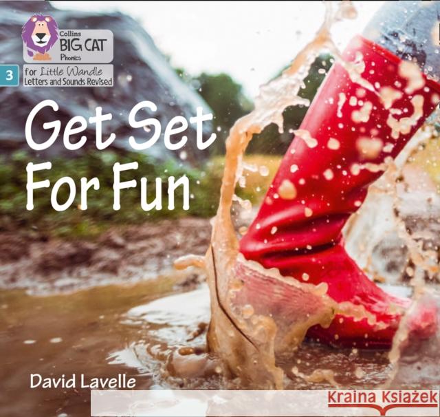 Get Set for Fun: Phase 3 Set 1 David Lavelle 9780008502393 HarperCollins Publishers