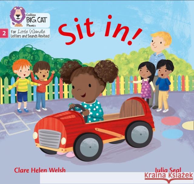 Sit in!: Phase 2 Set 2 Clare Helen Welsh 9780008502416 HarperCollins Publishers