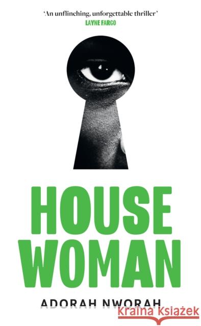 House Woman Adorah Nworah 9780008502720 HarperCollins Publishers