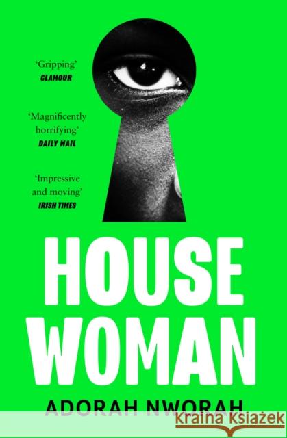 House Woman Adorah Nworah 9780008502751 HarperCollins Publishers