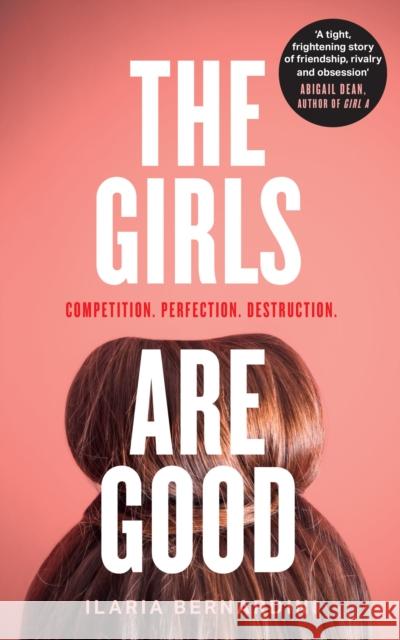 The Girls Are Good Ilaria Bernardini 9780008503055 HarperCollins Publishers