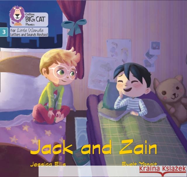 Jack and Zain: Phase 3 Set 1 Jessica Ellis 9780008504267 HarperCollins Publishers