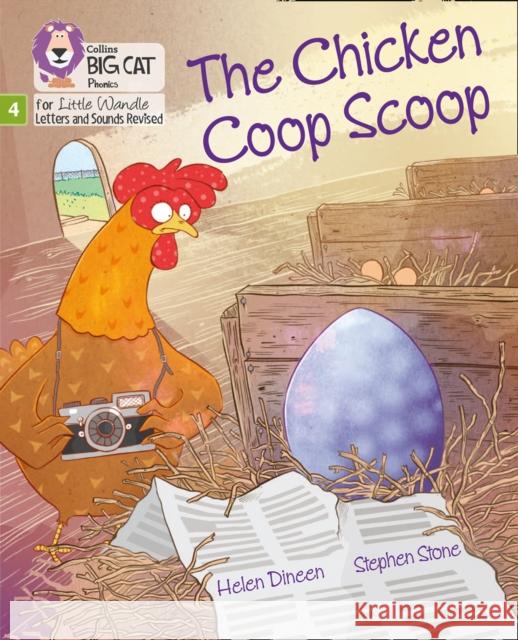 The Chicken Coop Scoop: Phase 4 Set 2 Helen Dineen 9780008504311 HarperCollins Publishers