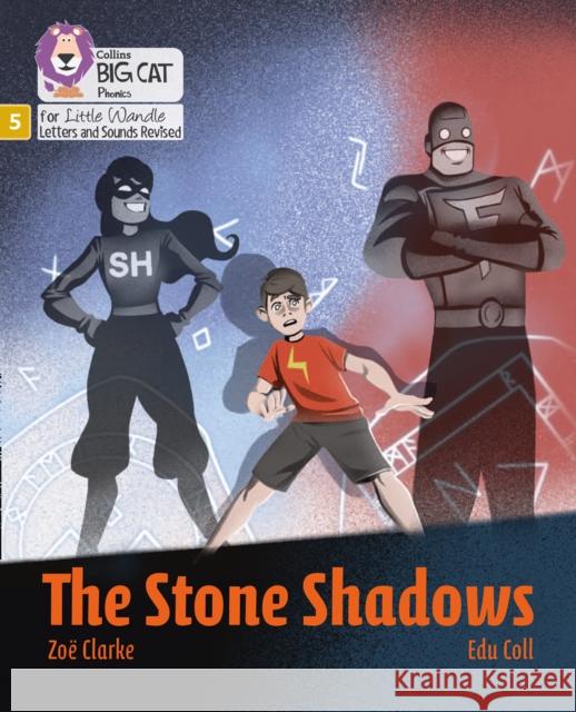 The Stone Shadows: Phase 5 Set 3 Clarke, Zoe 9780008504397 HarperCollins Publishers