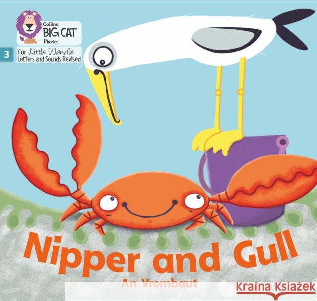 Nipper and Gull: Phase 3 Set 2 Vrombaut, An 9780008504472 HarperCollins Publishers