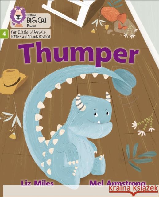 Thumper: Phase 4 Set 1 Miles, Liz 9780008504533 HarperCollins Publishers