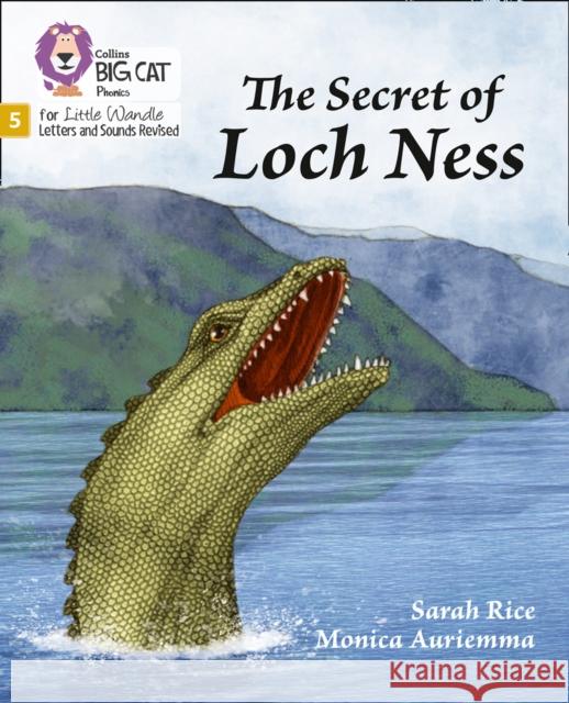 The Secret of Loch Ness: Phase 5 Set 4 Sarah Rice 9780008505912