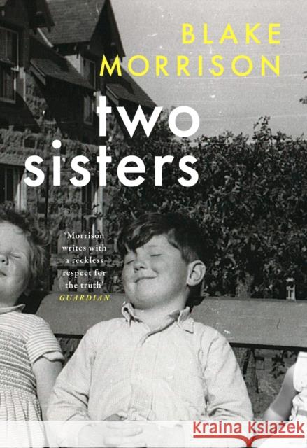 Two Sisters Blake Morrison 9780008510527 HarperCollins Publishers