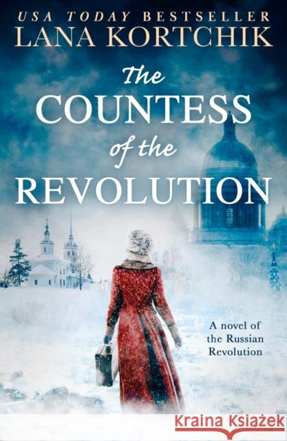 The Countess of the Revolution Lana Kortchik 9780008512613 HarperCollins Publishers