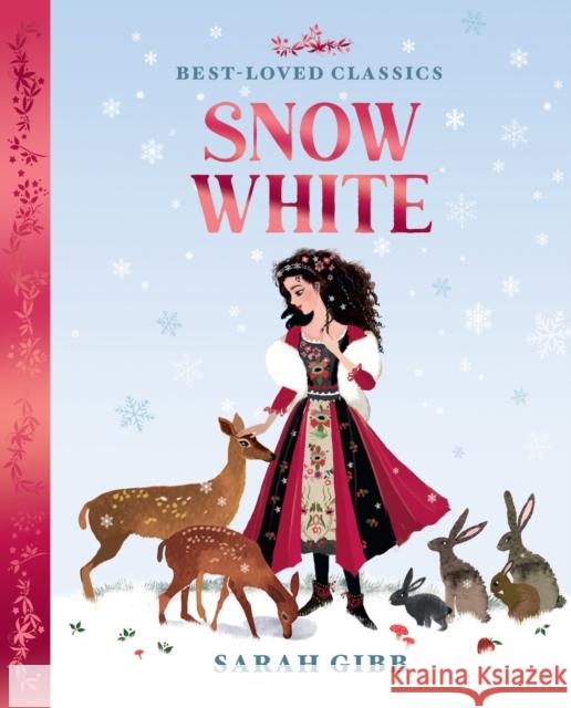 Snow White Sarah Gibb 9780008514044 HarperCollins Publishers