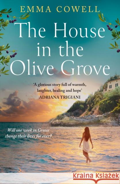 The House in the Olive Grove Emma Cowell 9780008515874