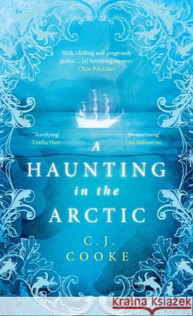 A Haunting in the Arctic C.J. Cooke 9780008515959