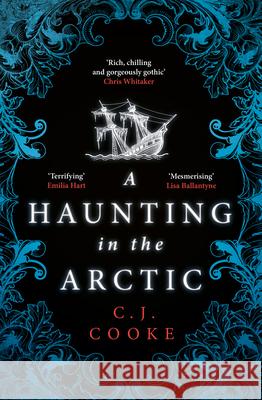 A Haunting in the Arctic C.J. Cooke 9780008515997