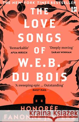The Love Songs of W.E.B. Du Bois Honoree Fanonne Jeffers 9780008516499