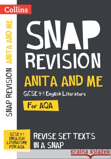 Anita and Me AQA GCSE 9-1 English Literature Text Guide: Ideal for Home Learning, 2023 and 2024 Exams Collins GCSE 9780008520106