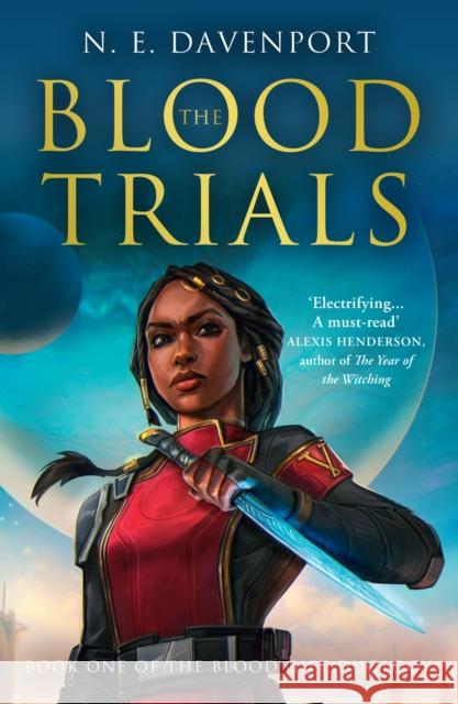 The Blood Trials Nia Davenport 9780008521615 HarperCollins Publishers