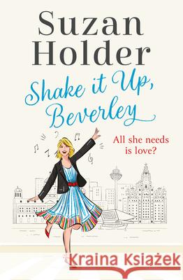 Shake It Up, Beverley Suzan Holder 9780008522087 HarperCollins Publishers