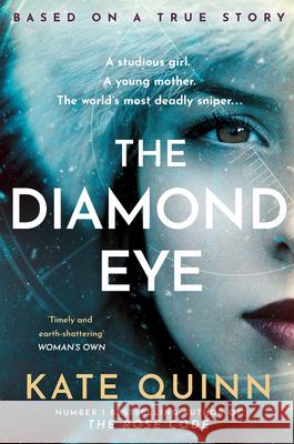 The Diamond Eye Kate Quinn 9780008523053