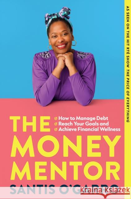 The Money Mentor Santis O’Garro 9780008523190