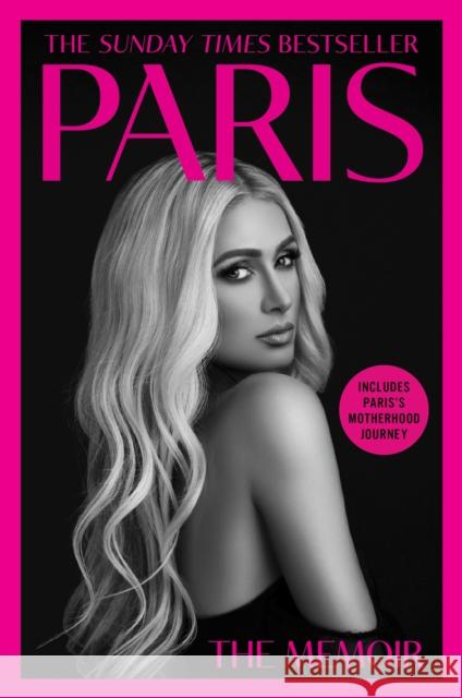 Paris: The Memoir Paris Hilton 9780008524500