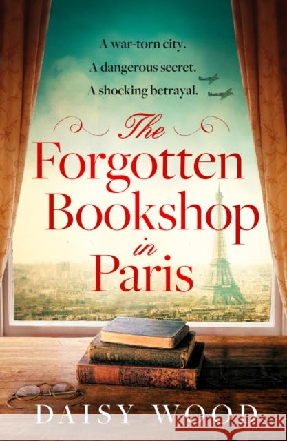 The Forgotten Bookshop in Paris Wood, Daisy 9780008525248 HarperCollins Publishers