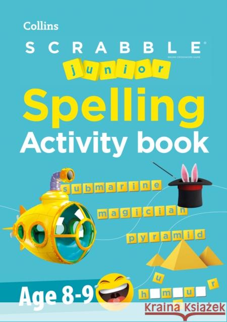 SCRABBLE™ Junior Spelling Activity Book Age 8-9 Collins Scrabble 9780008526214 HarperCollins Publishers