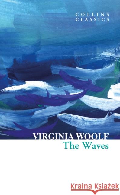 The Waves Virginia Woolf 9780008527891