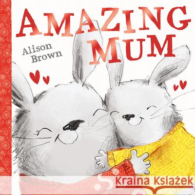 Amazing Mum Alison Brown 9780008529468