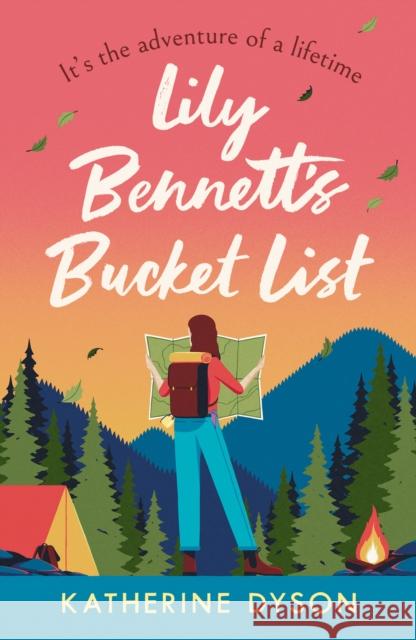 Lily Bennett’s Bucket List Katherine Dyson 9780008531997