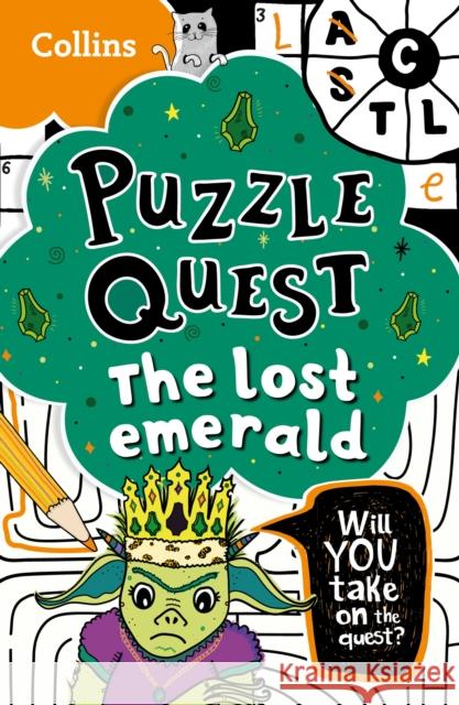 The Lost Emerald: Solve More Than 100 Puzzles in This Adventure Story for Kids Aged 7+ Collins Kids 9780008532116 HarperCollins Publishers