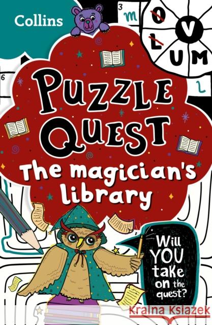 The Magician’s Library: Solve More Than 100 Puzzles in This Adventure Story for Kids Aged 7+ Collins Kids 9780008532123 HarperCollins Publishers
