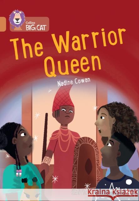 The Warrior Queen: Band 12/Copper Nadine Cowan 9780008533397 HarperCollins Publishers