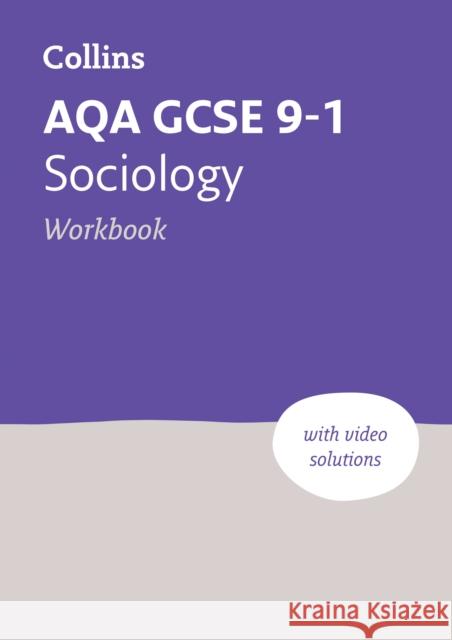 AQA GCSE 9-1 Sociology Workbook: Ideal for the 2026 and 2027 Exams Collins GCSE 9780008535070 HarperCollins Publishers