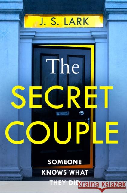 The Secret Couple J. S. Lark 9780008535261 HarperCollins Publishers