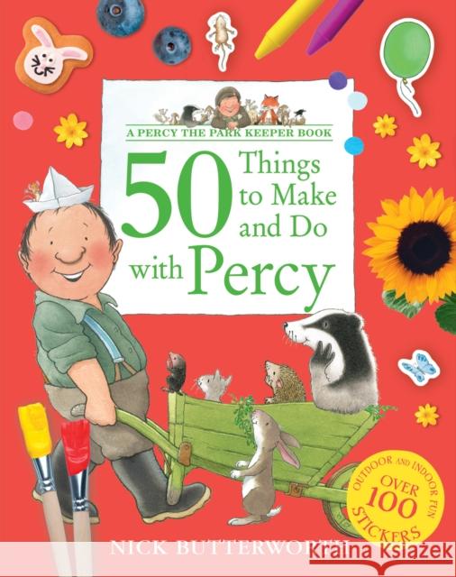 50 Things to Make and Do with Percy Nick Butterworth   9780008535957 HarperCollins Publishers