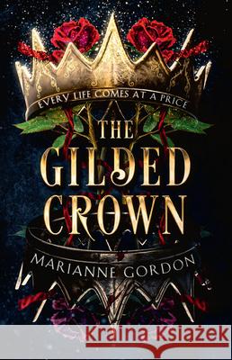 The Gilded Crown Marianne Gordon 9780008536152