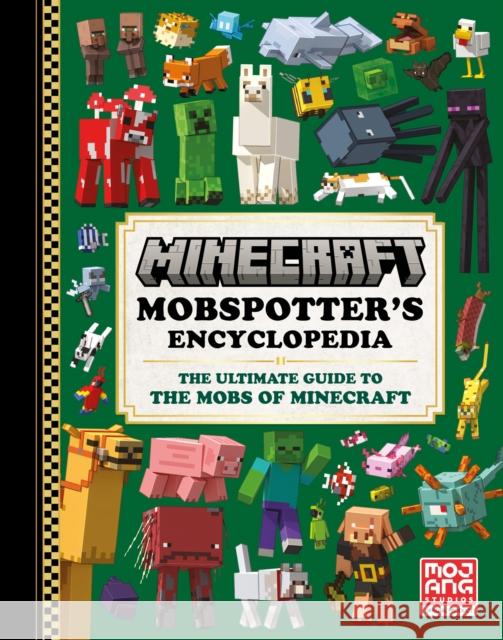 Minecraft Mobspotter’s Encyclopedia Mojang AB 9780008537432 HarperCollins Publishers