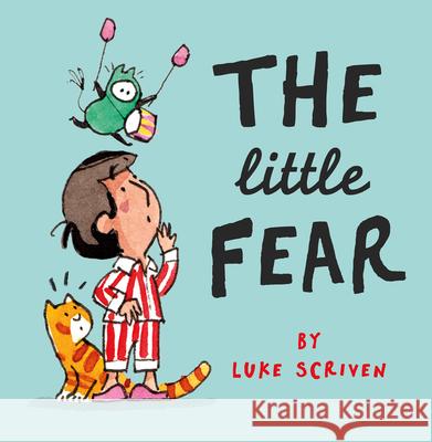 The Little Fear Luke Scriven 9780008538071