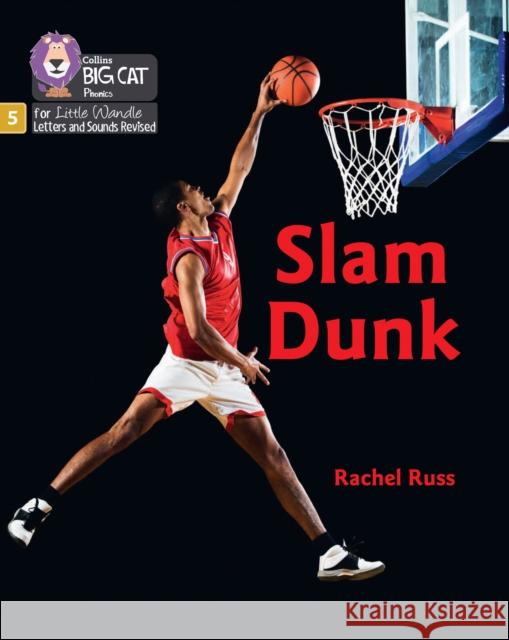 Slam Dunk: Phase 5 Set 5 Stretch and Challenge Rachel Russ 9780008539092