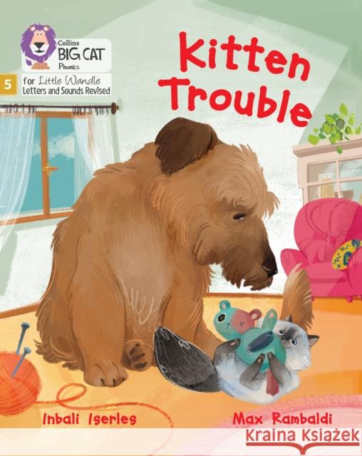 Kitten Trouble: Phase 5 Set 3 Inbali Iserles 9780008539504 HarperCollins Publishers