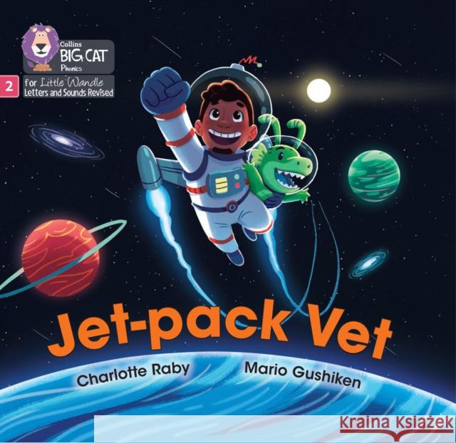 Jet-pack Vet: Phase 2 Set 5 Blending Practice Charlotte Raby 9780008540159 HarperCollins Publishers