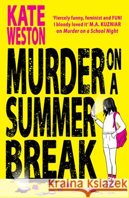 Murder on a Summer Break Kate Weston 9780008540999 HarperCollins Publishers