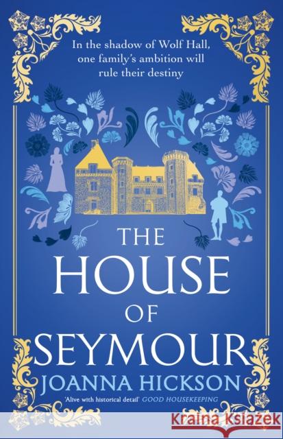 The House of Seymour Joanna Hickson 9780008544690 HarperCollins Publishers
