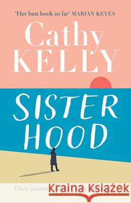 Sisterhood Cathy Kelly 9780008544959