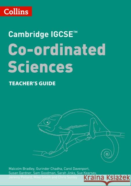 Cambridge IGCSE™ Co-ordinated Sciences Teacher Guide Chris Sunley 9780008545970 HarperCollins Publishers