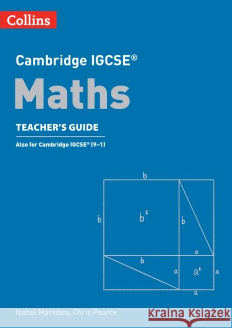Cambridge IGCSE™ Maths Teacher’s Guide Isabel Marsden 9780008546069 HarperCollins Publishers