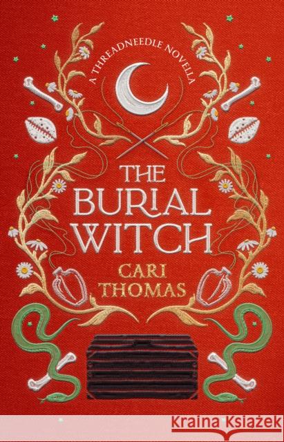 The Burial Witch: A Threadneedle Novella Cari Thomas 9780008546717