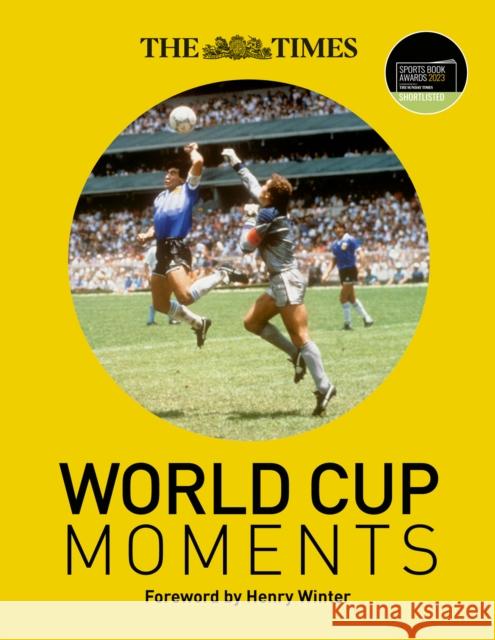 The Times World Cup Moments The Times 9780008547844 HarperCollins Publishers